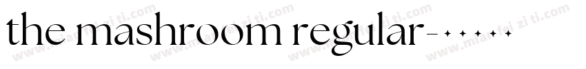 the mashroom regular字体转换